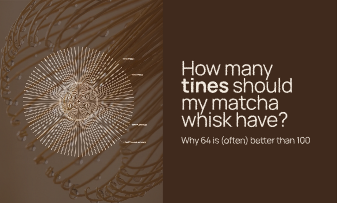 How Many Tines Should a Matcha Whisk Have? Why 64 Beats 100